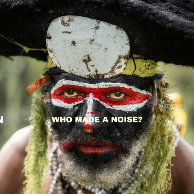 Who Made a Noise?!