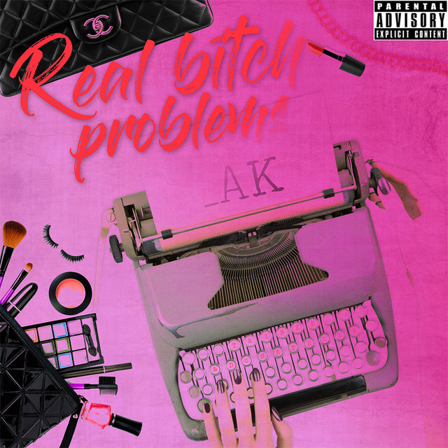 Real Bitch Problems cover art
