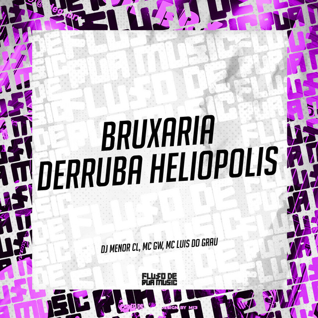 Bruxaria Derruba Heliopolis