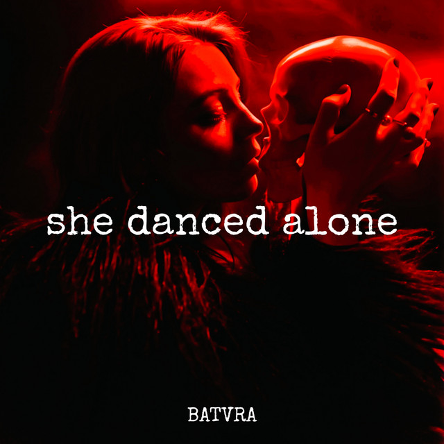 Обкладинка BATVRA — She Danced Alone