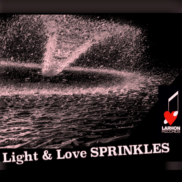 Light & Love Sprinkles - WBAD Radiyo Mixx cover art