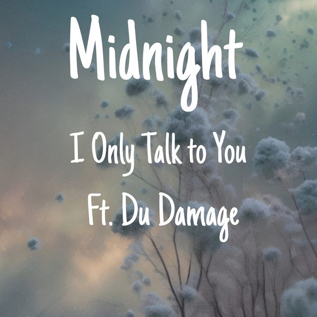 I Only Talk to You