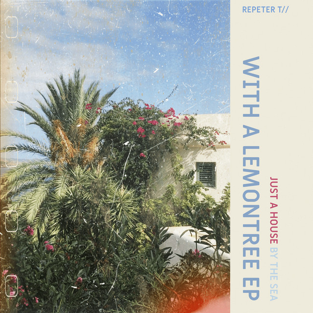 Just a House by the Sea With a Lemon Tree - EP cover art