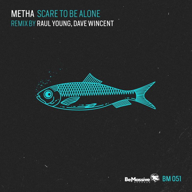 Scare To Be Alone cover art