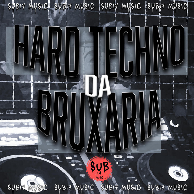 HARD TECHNO DA BRUXARIA cover art