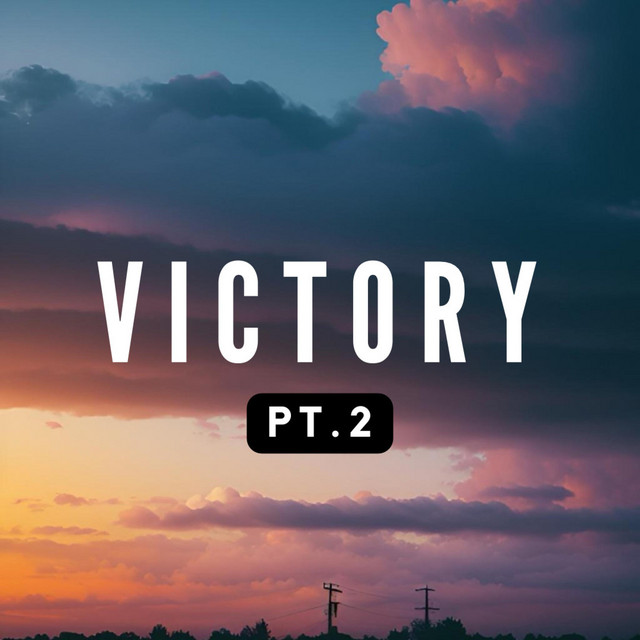 Victory Pt. 2 - Radio Edit