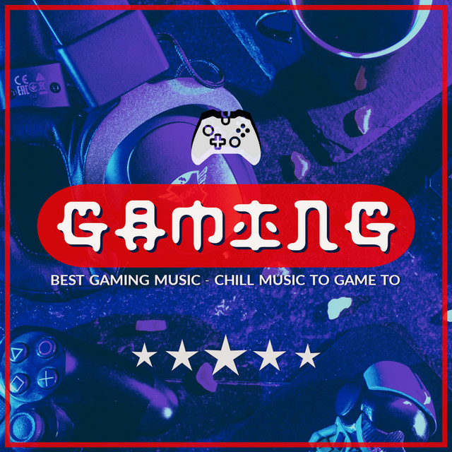 Best Gaming Music (Chill Music To Game To) cover art