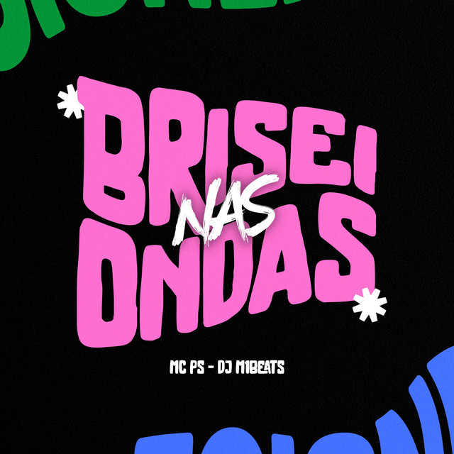Brisei Nas Ondas