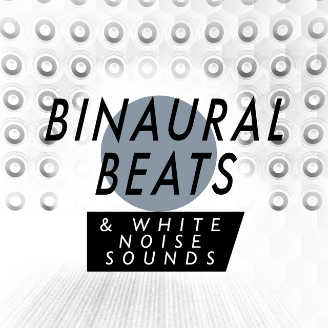 Binaural Beats & White Noise Sounds cover