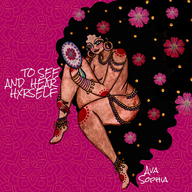 To See and Hear Hxrself cover