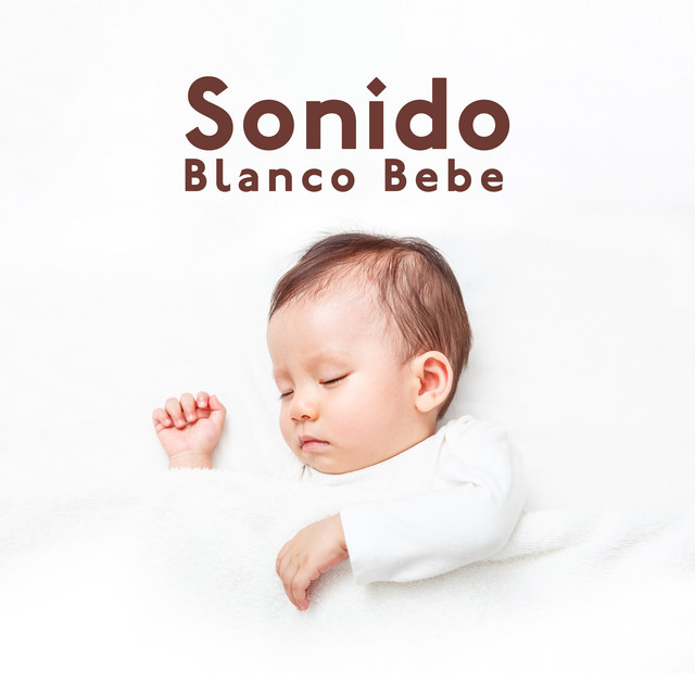 Sonido Blanco Bebe: ASMR Relajante para Dormir cover art