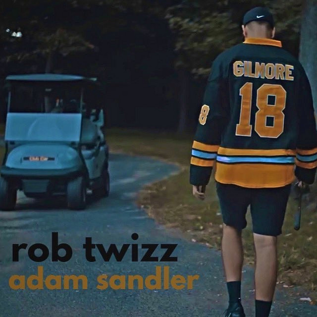 Adam Sandler - Single by Rob Twizz | Spotify