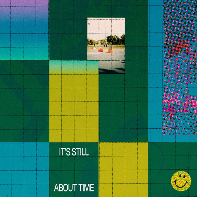 It's Still About Time cover art