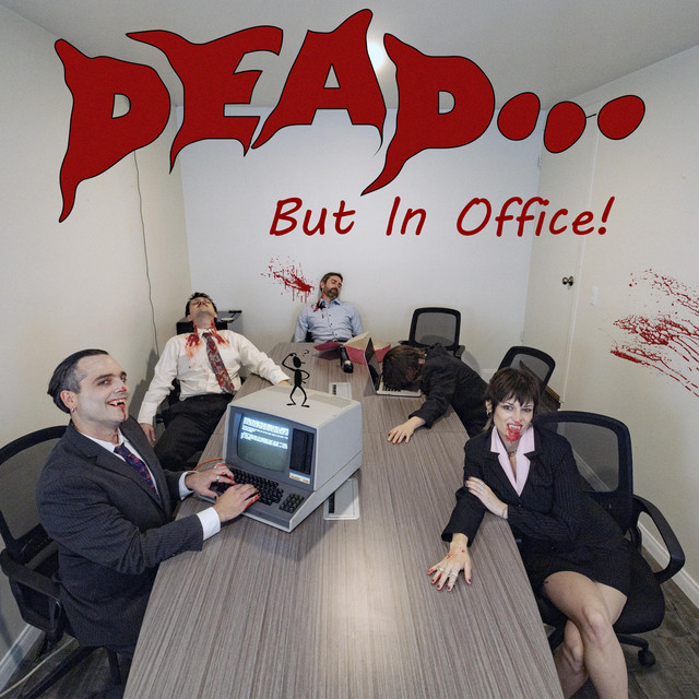 Dead... But In Office! cover