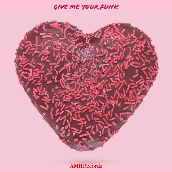 Give Me Your Funk album art