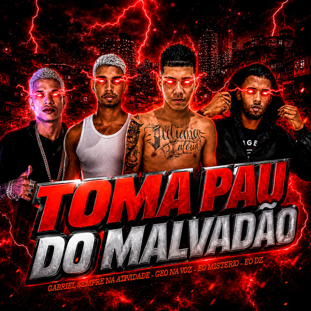 Toma Pau do Malvadão