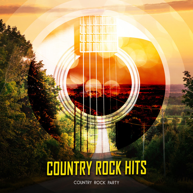 Country Rock Hits - Album by Country Rock Party | Spotify