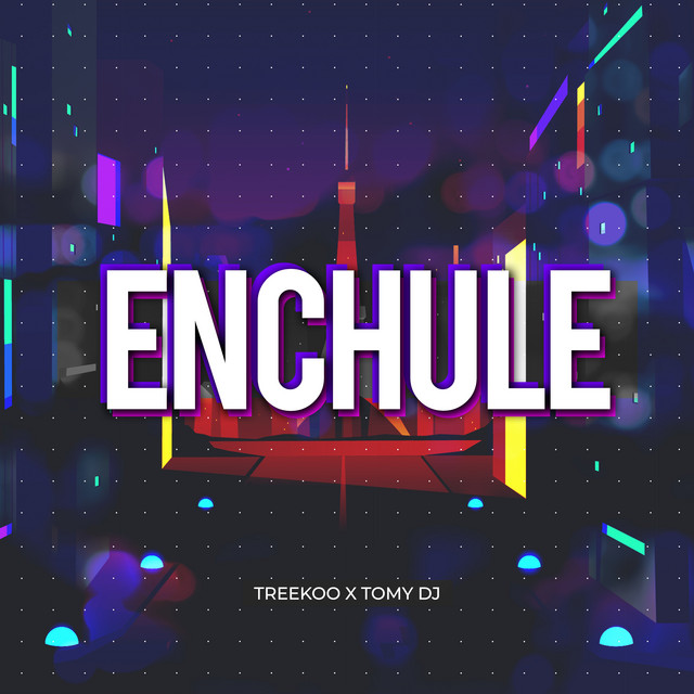Enchule - Remix