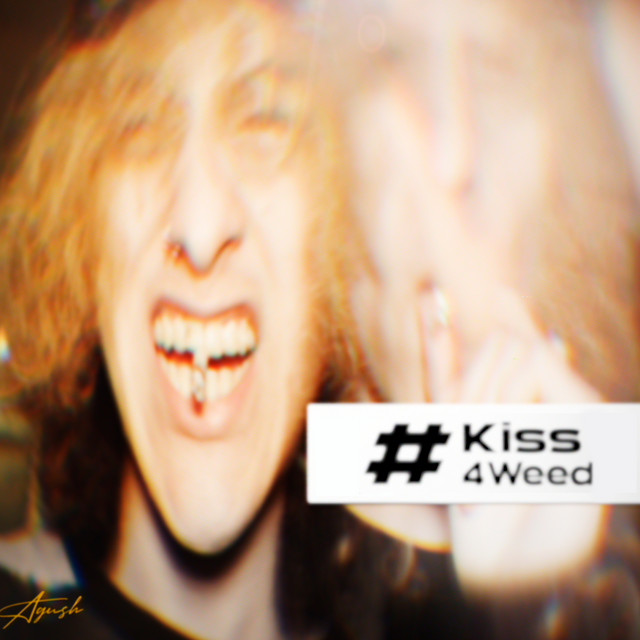 #Kiss4Weed cover art