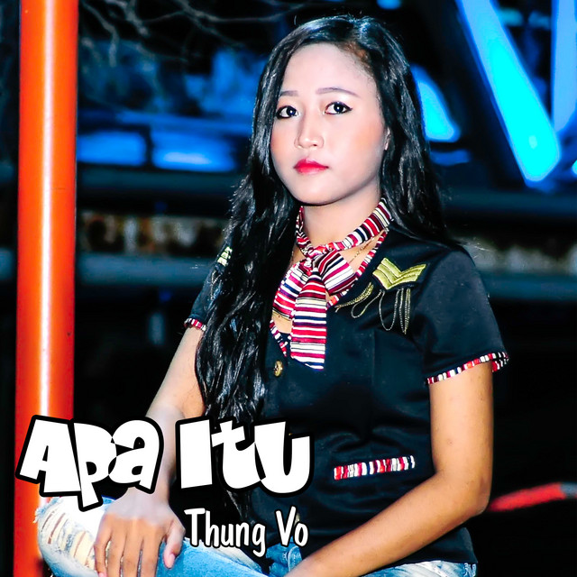 Apa Itu Single By Thuong Vo Spotify
