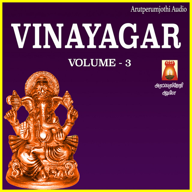 Vinayagar, Vol. 3 - Album by Rahul K. Raveendran | Spotify