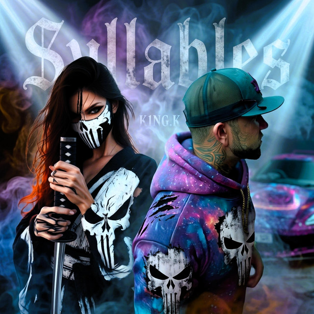 Syllables - song and lyrics by K1NG.K | Spotify