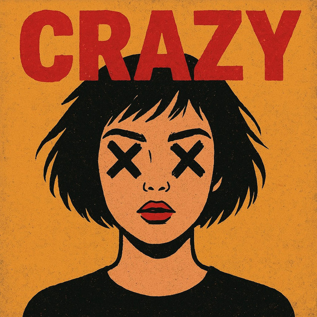 CRAZY