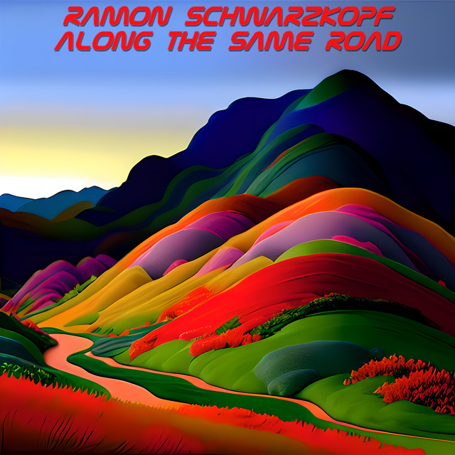 Along the Same Road - Album by Ramon Schwarzkopf | Spotify