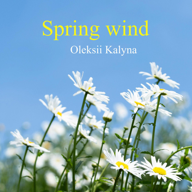 Обкладинка: Spring wind — Oleksii Kalyna