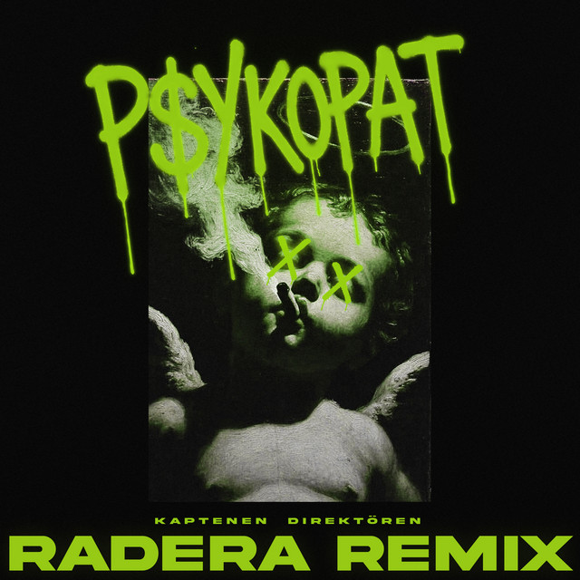 PSYKOPAT (Radera Remix)
