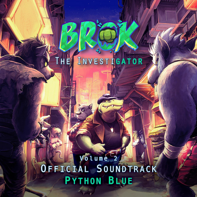 Brok: The InvestiGator, Volume 2 (Official Game Soundtrack) cover art