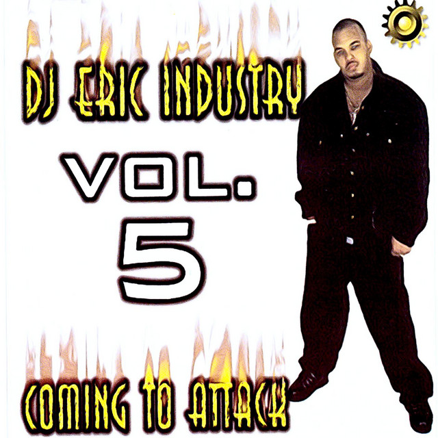DJ Eric Industry: Coming to Attack,Vol.5 cover art