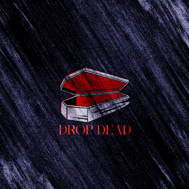 DROP DEAD cover art