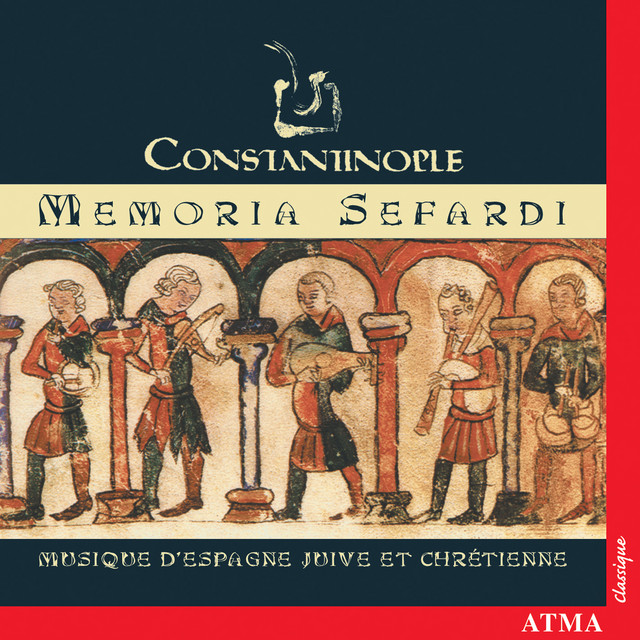 Memoria Sefardi. Jewish & Christian Music from Spain