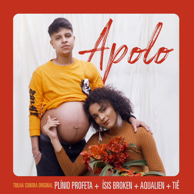 Apolo (Trilha Sonora Original do Filme) - Album by Plínio Profeta | Spotify