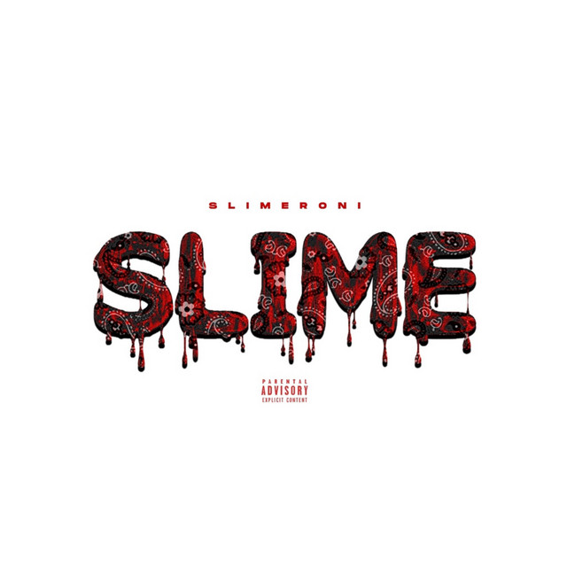 Slime - EP by Slimeroni | Spotify