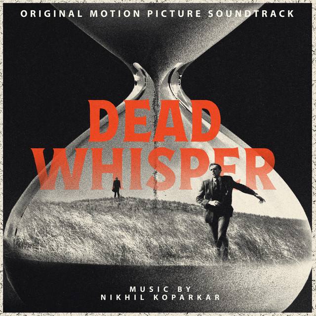 Dead Whisper (Original Motion Picture Soundtrack) cover art