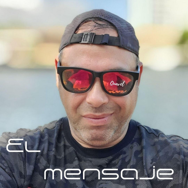 El Mensaje - Single by Quavel | Spotify