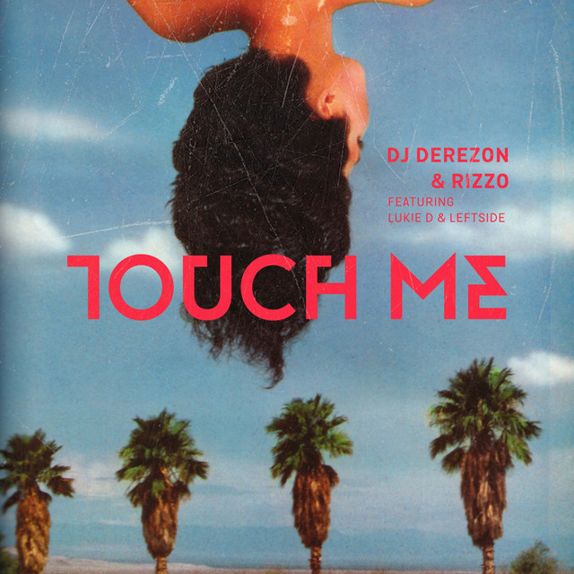 Touch Me - Remix