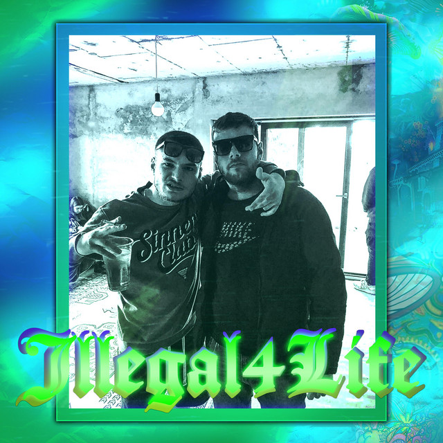 Illegal 4 Life cover art