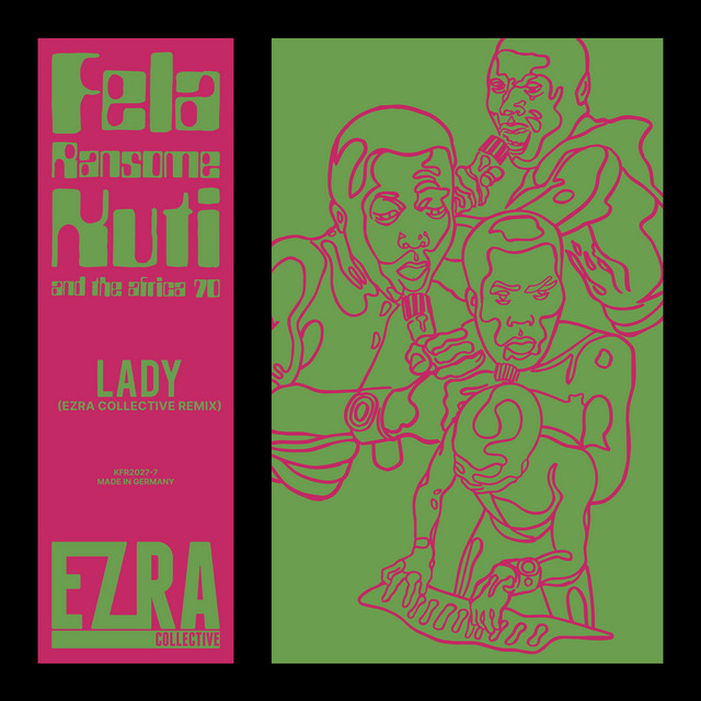 Lady - Ezra Collective Version by Ezra Collective, Fela Kuti