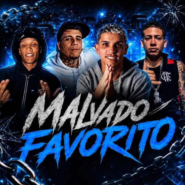MALVADO FAVORITO