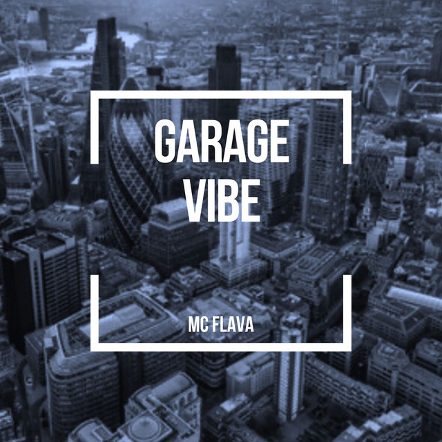 Garage Vibe