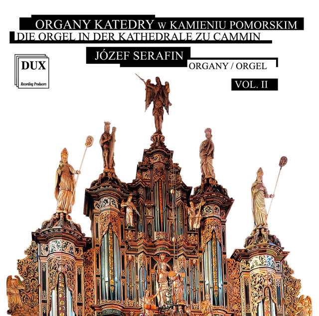 Die Orgel in der Katedrale zu Cammin, Vol. 2