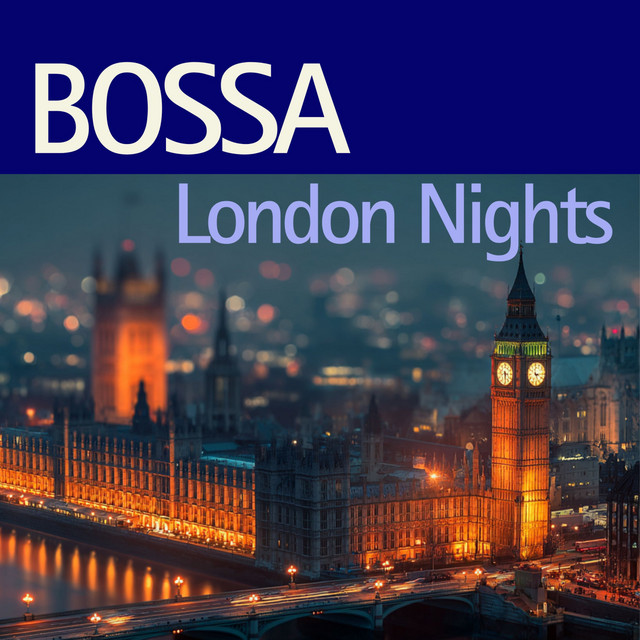Bossa London Nights cover