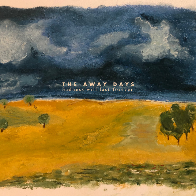 Sadness Will Last Forever cover art