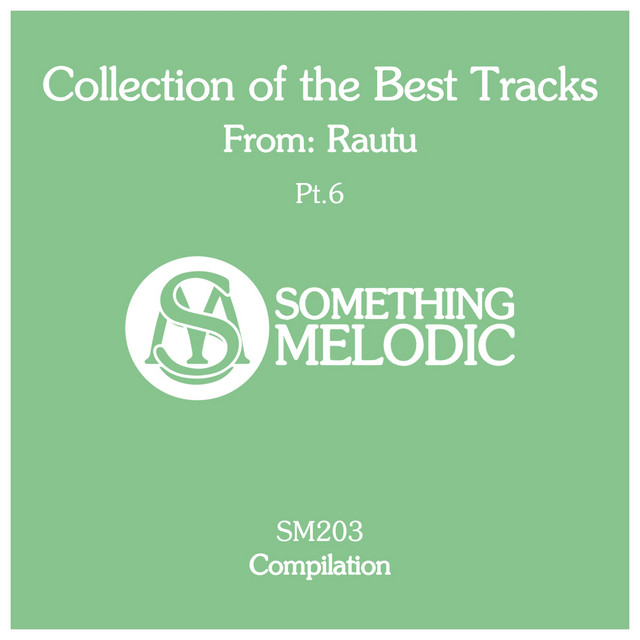 Collection of the Best Tracks From: Rautu, Pt. 6 cover art