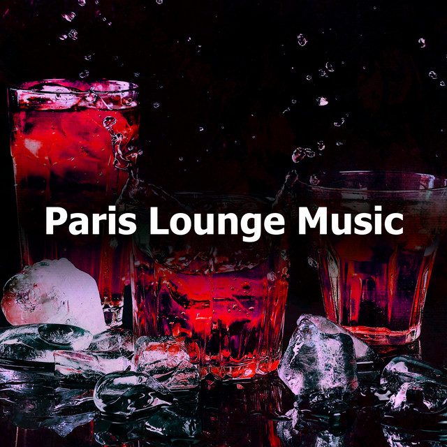 Paris Lounge Music - Album by Bar Lounge | Spotify
