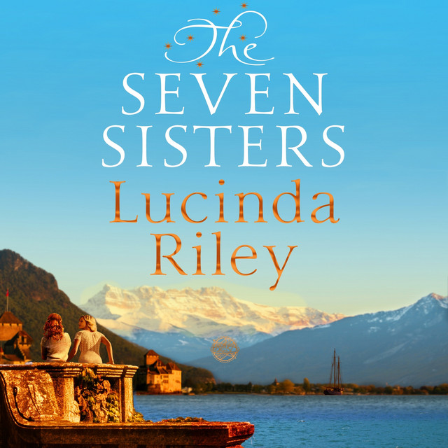 The Seven Sisters - The Seven Sisters, Book 1 (Unabridged) cover art