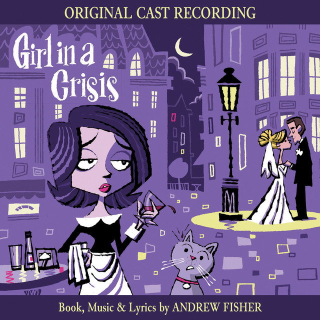 Girl in a Crisis (Original Cast Recording) cover art
